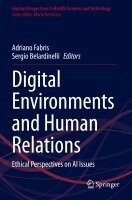 Adriano Fabris, Sergio Belardinelli - Digital Environments and Human Relations, Häftad