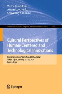 bokomslag Cultural Perspectives of Human-Centered and Technological Innovations