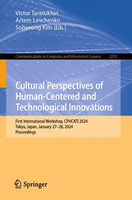 Cultural Perspectives of Human-Centered and Technological Innovations 1