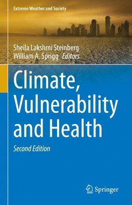 bokomslag Climate, Vulnerability and Health