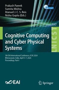 bokomslag Cognitive Computing and Cyber Physical Systems