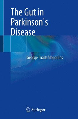 bokomslag The Gut in Parkinson's Disease