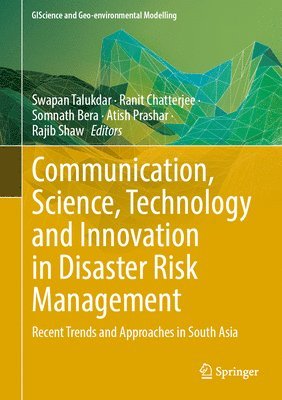 Communication, Science, Technology, and Innovation in Disaster Risk Management