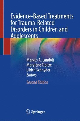 bokomslag Evidence-Based Treatments for Trauma-Related Disorders in Children and Adolescents