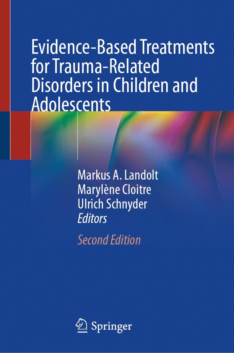 Evidence-Based Treatments for Trauma-Related Disorders in Children and Adolescents