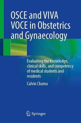 bokomslag OSCE and VIVA VOCE in Obstetrics and Gynaecology