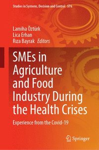 bokomslag SMEs in Agriculture and Food Industry During the Health Crises