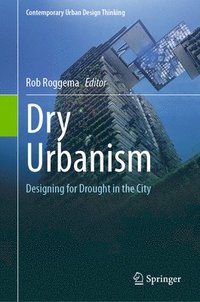 bokomslag Dry Urbanism