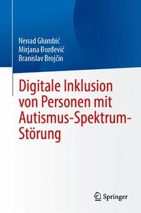 bokomslag Digitale Inklusion von Personen mit Autismus-Spektrum-Strung