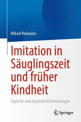 bokomslag Imitation in Säuglingszeit und früher Kindheit
