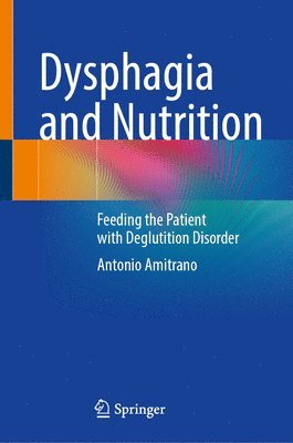 Dysphagia and Nutrition 1