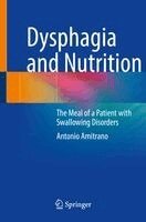 Antonio Amitrano - Dysphagia and Nutrition, Häftad
