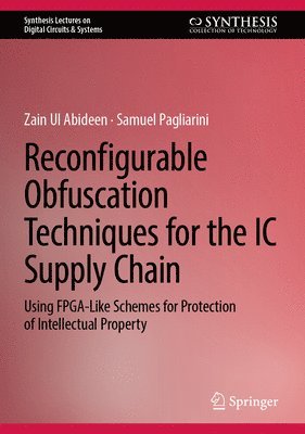 bokomslag Reconfigurable Obfuscation Techniques for the IC Supply Chain