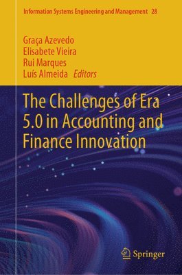 bokomslag The Challenges of Era 5.0 in Accounting and Finance Innovation