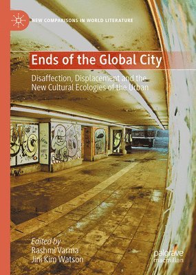 Ends of the Global City 1