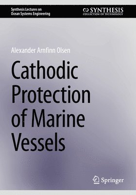 bokomslag Cathodic Protection of Marine Vessels