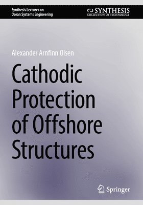 bokomslag Cathodic Protection of Offshore Structures