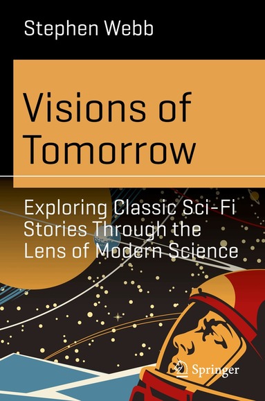 Stephen Webb - Visions of Tomorrow, Häftad