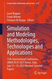 bokomslag Simulation and Modeling Methodologies, Technologies and Applications