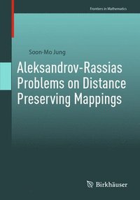 bokomslag Aleksandrov-Rassias Problems on Distance Preserving Mappings