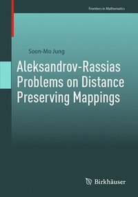 bokomslag Aleksandrov-Rassias Problems on Distance Preserving Mappings