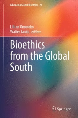 bokomslag Bioethics from the Global South