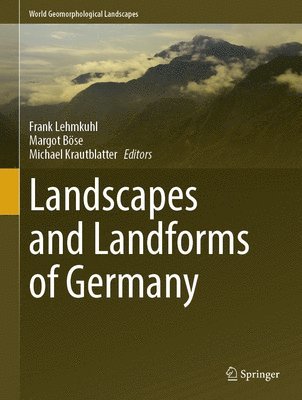 Landscapes and Landforms of Germany