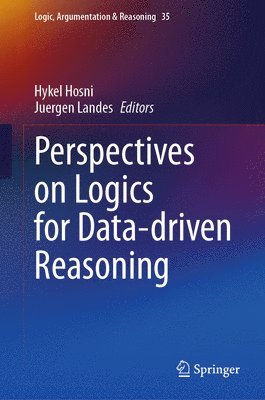 Perspectives on Logics for Data-driven Reasoning 1