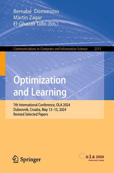 Bernabé Dorronsoro, Martin Zagar, El-Ghazali Talbi - Optimization and Learning, Häftad