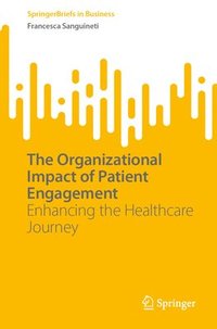 bokomslag Organizational Impact of Patient Engagement