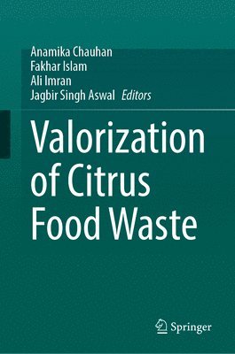 Valorization of Citrus Food Waste