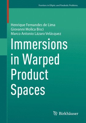 bokomslag Immersions in Warped Product Spaces