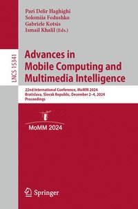 bokomslag Advances in Mobile Computing and Multimedia Intelligence