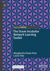 bokomslag The Ocean Incubator Network Learning Toolkit