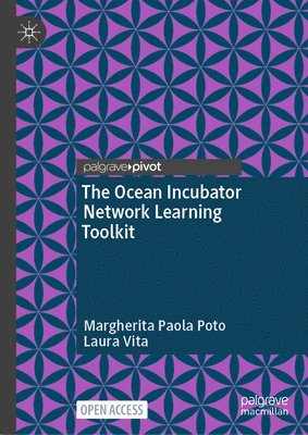 The Ocean Incubator Network Learning Toolkit 1