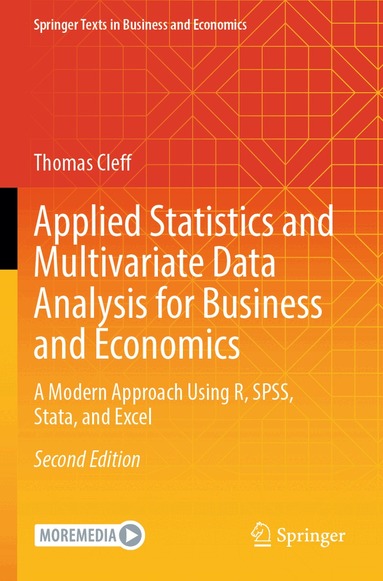 Thomas Cleff - Applied Statistics and Multivariate Data Analysis for Business and Economics, Häftad