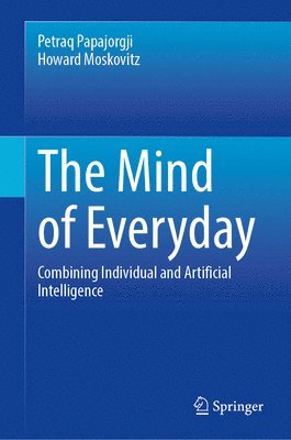 Petraq Papajorgji, Howard Moskowitz - Mind of Everyday, Inbunden