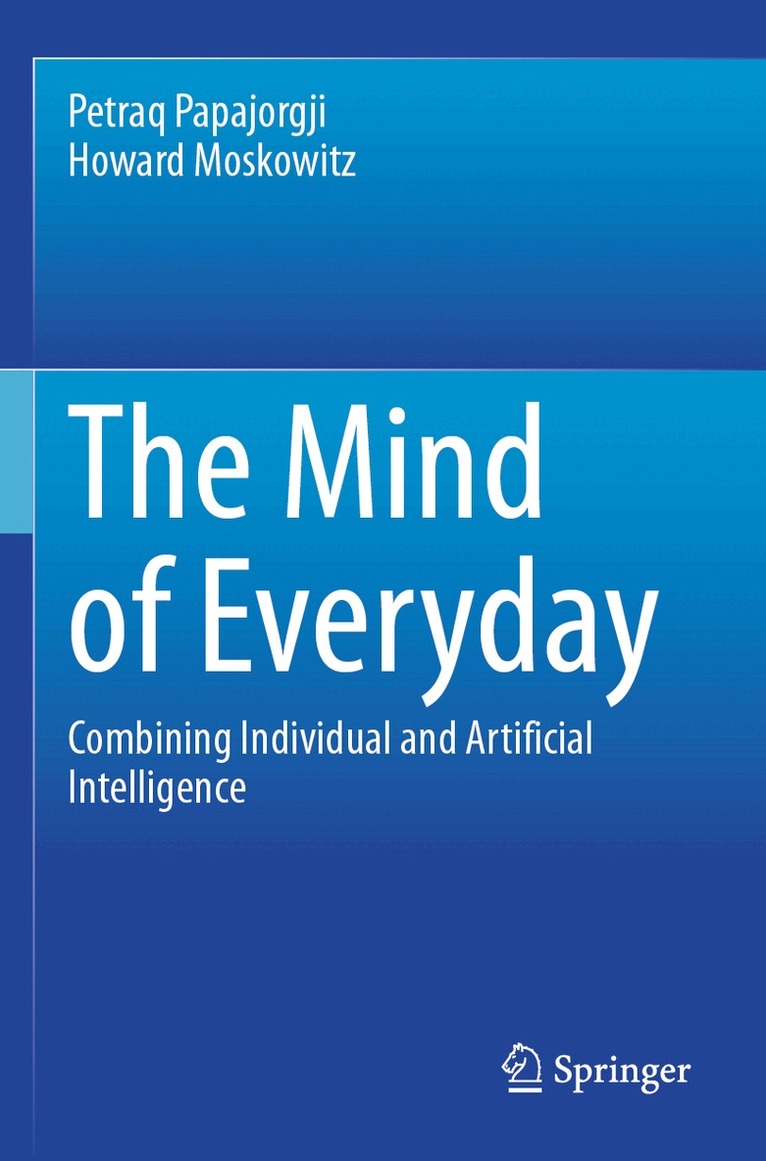 Petraq Papajorgji, Howard Moskowitz - Mind of Everyday, Häftad