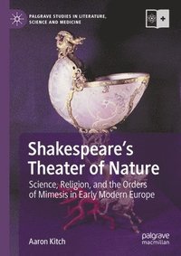 bokomslag Shakespeare's Theater of Nature