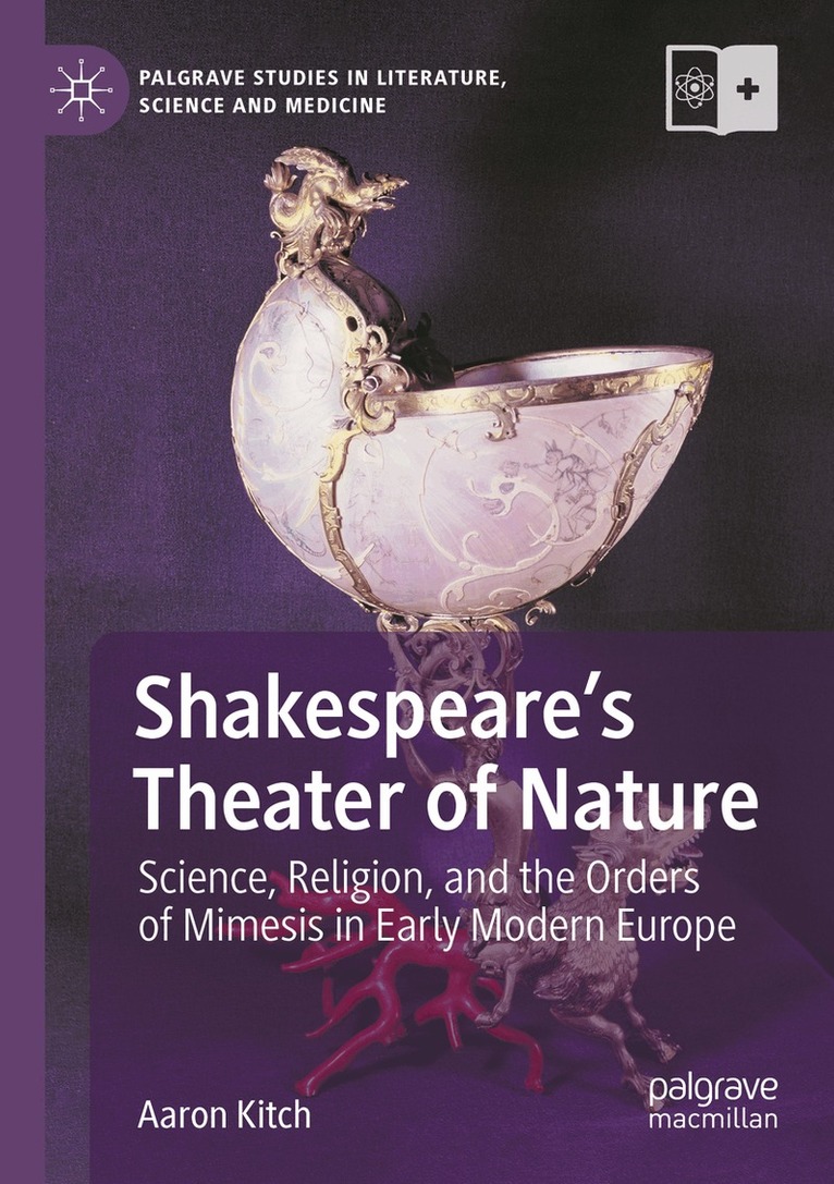 Aaron Kitch - Shakespeare’s Theater of Nature, Häftad