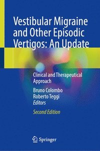 bokomslag Vestibular Migraine and Other Episodic Vertigos: An Update