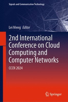 bokomslag 2nd International Conference on Cloud Computing and Computer Networks