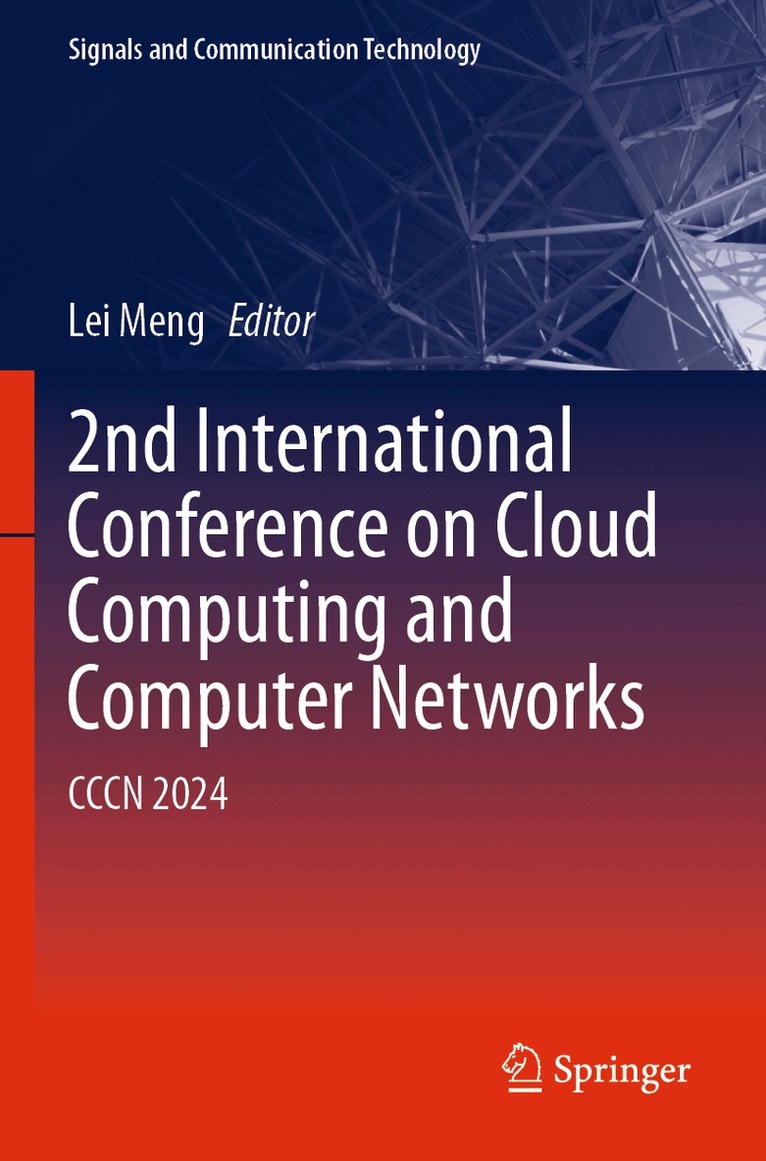 2nd International Conference on Cloud Computing and Computer Networks