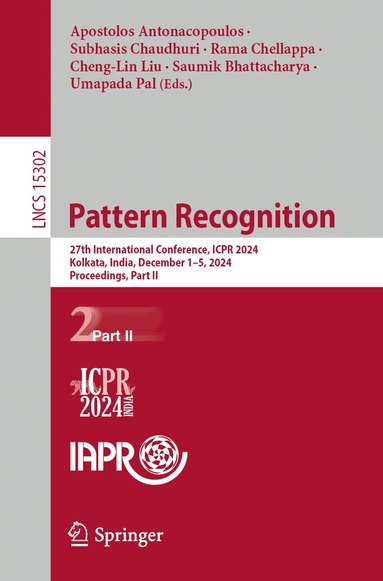 Apostolos Antonacopoulos, Subhasis Chaudhuri, Rama Chellappa, Cheng-Lin Liu, Saumik Bhattacharya, Umapada Pal - Pattern Recognition, Häftad