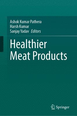 Healthier Meat Products 1