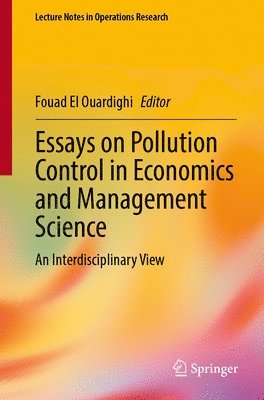 Essays on Pollution Control in Economics and Management Science 1