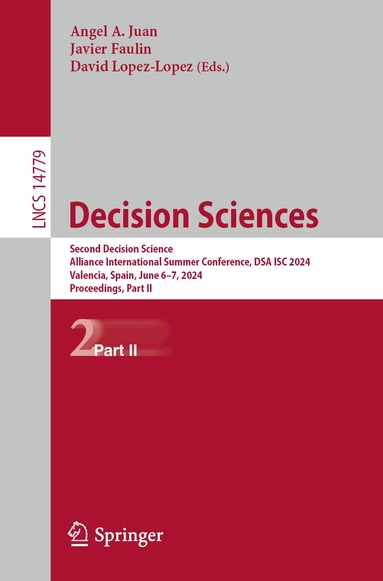 Angel A. Juan, Javier Faulin, David Lopez-Lopez - Decision Sciences, Häftad