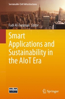 bokomslag Smart Applications and Sustainability in the AIoT Era