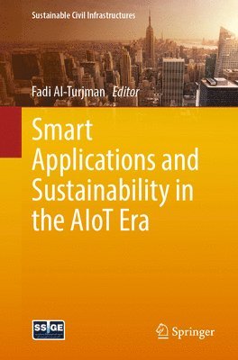 Smart Applications and Sustainability in the AIoT Era 1