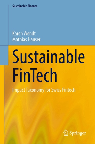 Karen Wendt, Mathias Hauser - Green FinTech, Inbunden